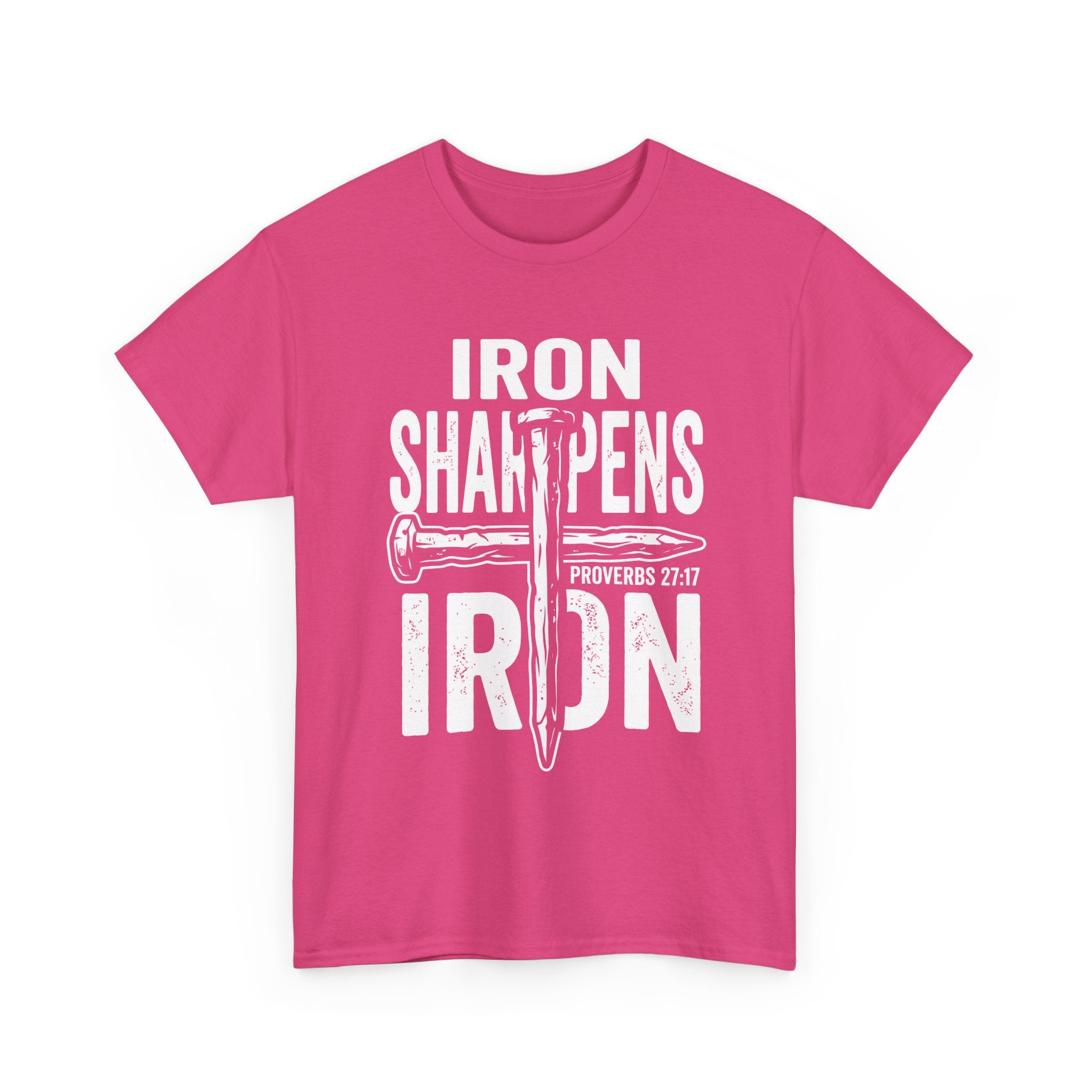 Iron Sharpens Iron T‑Shirt – Proverbs 27:17 Christian Faith Graphic Tee