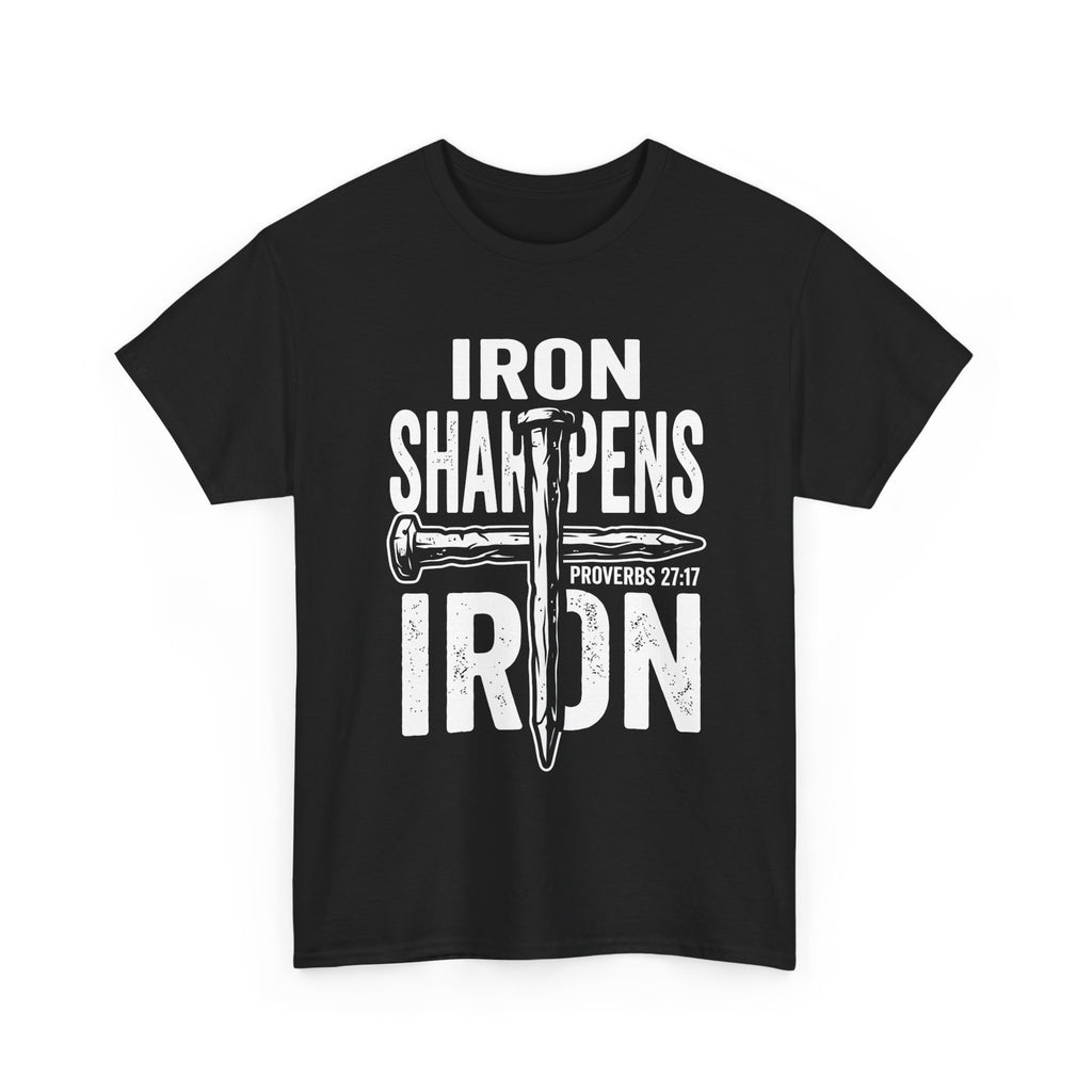 Iron Sharpens Iron T‑Shirt – Proverbs 27:17 Christian Faith Graphic Tee