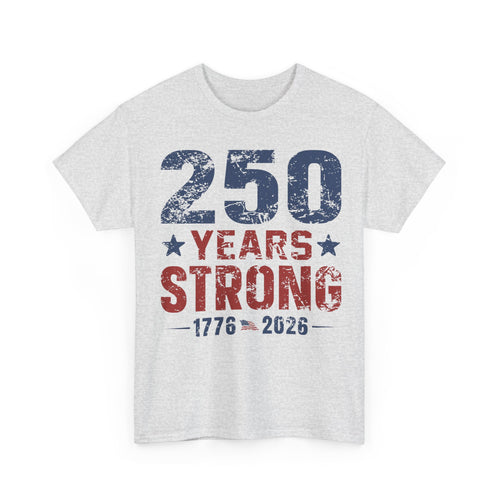 250 Years Strong Patriotic-Graph Tee
