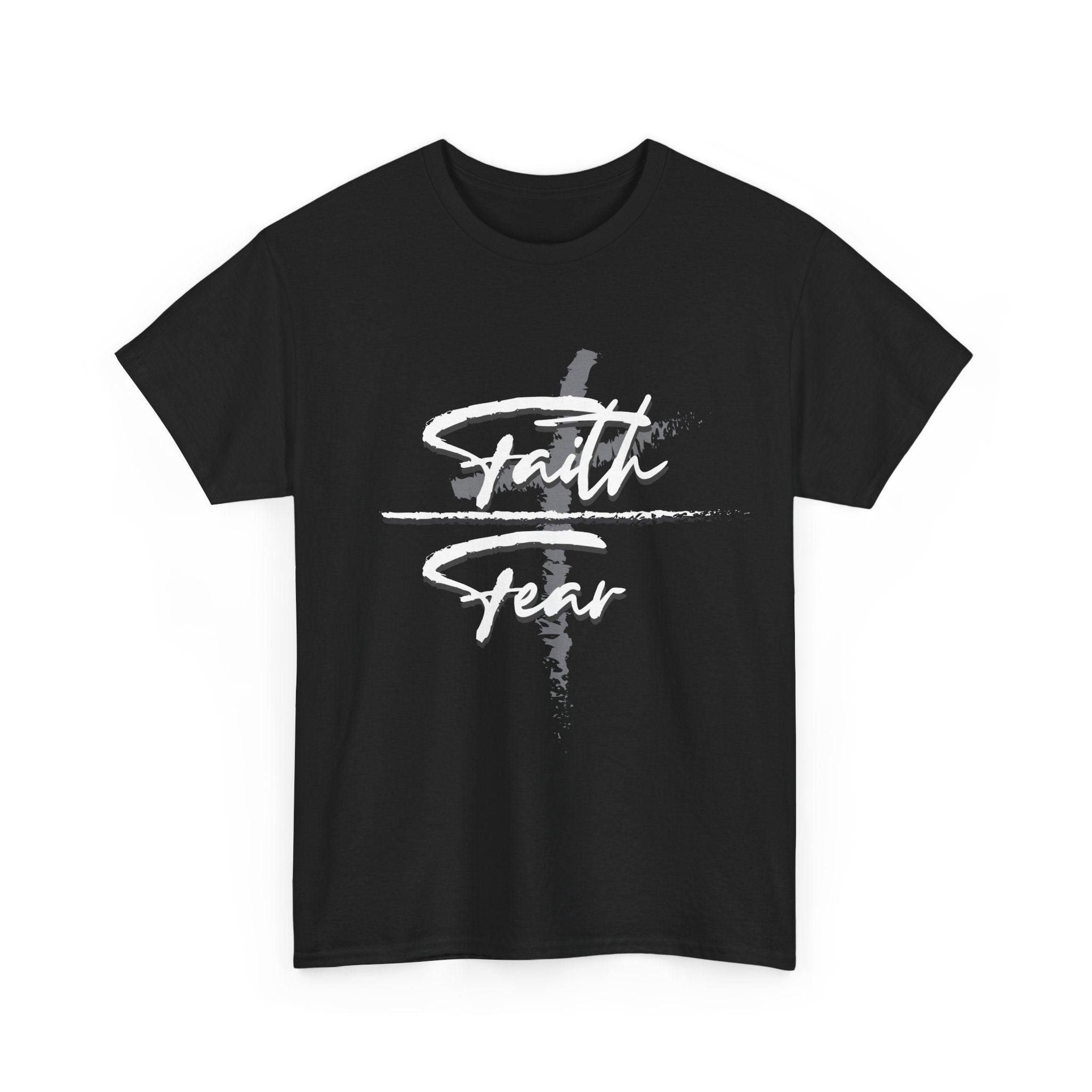 Faith Over Fear T-Shirt — Christian Inspirational Tee