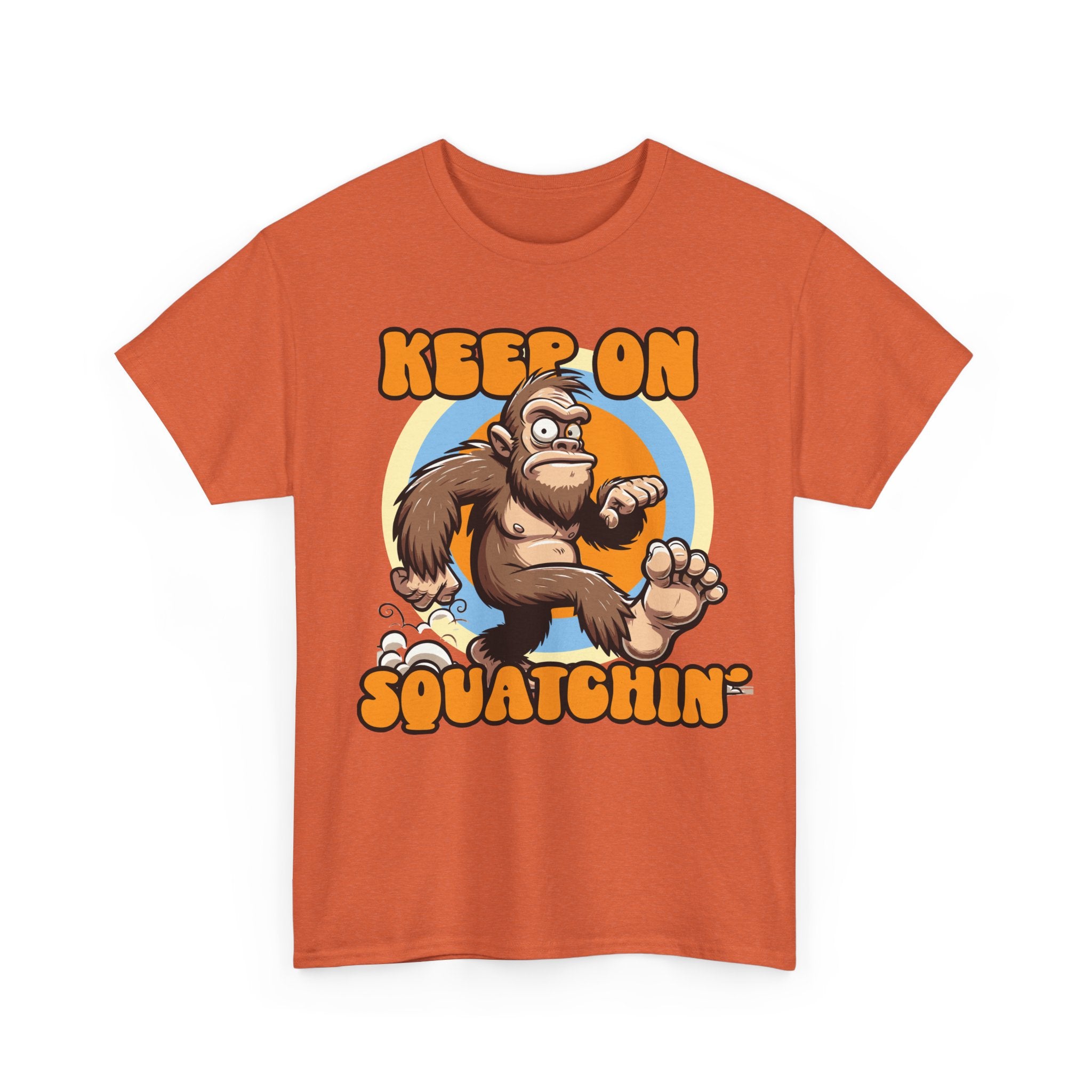 Keep On Squatchin' Bigfoot T-Shirt — Funny Sasquatch Graphic Tee