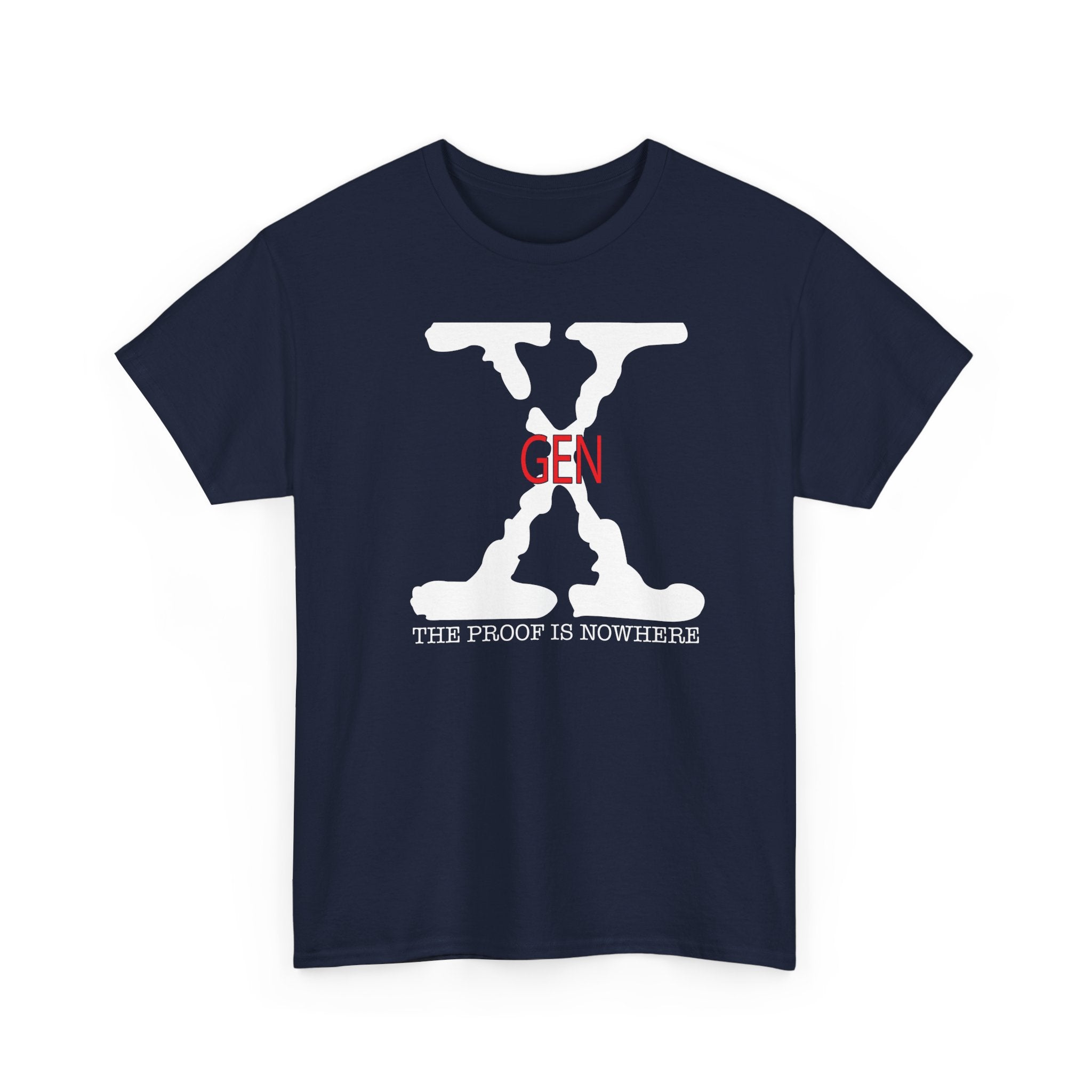 GenX The Proof is Nowhere - Graphic Tee