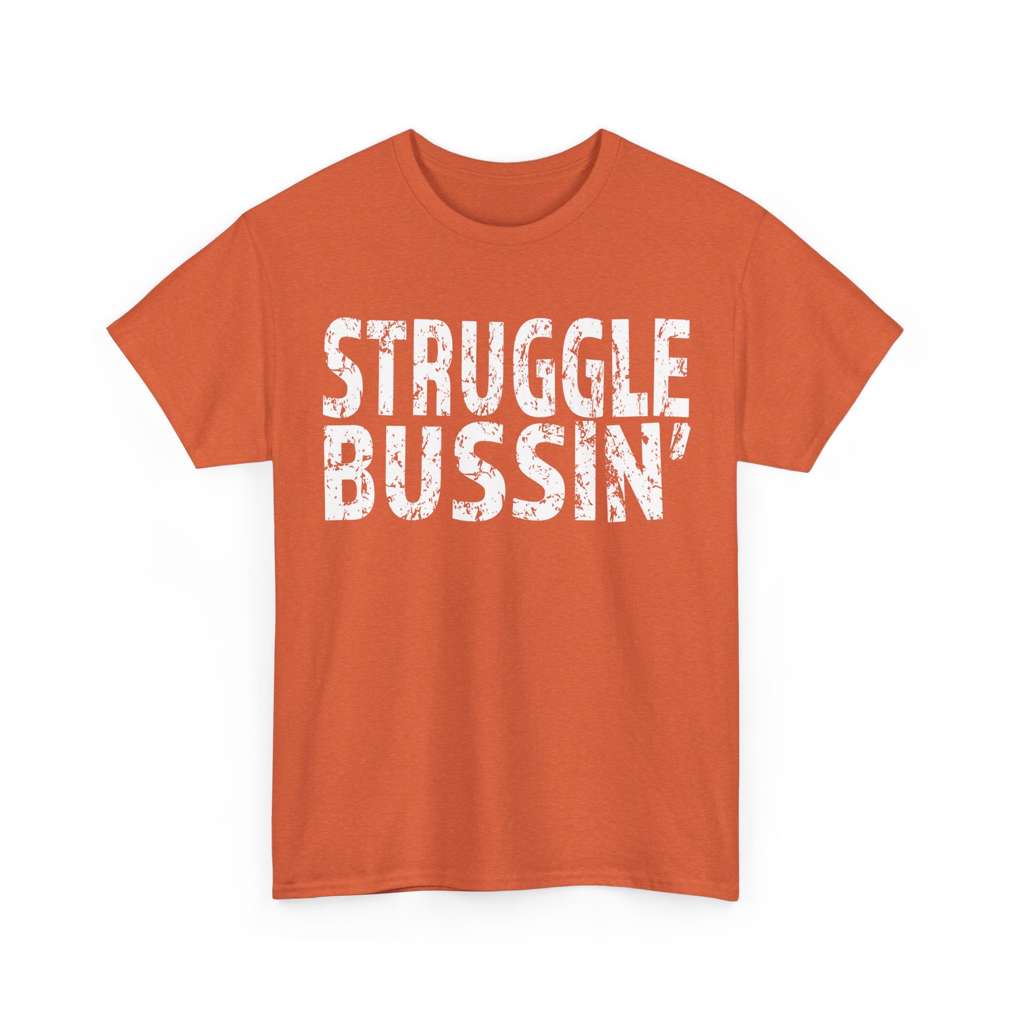STUGGLE BUSSIN' Graphic Tee