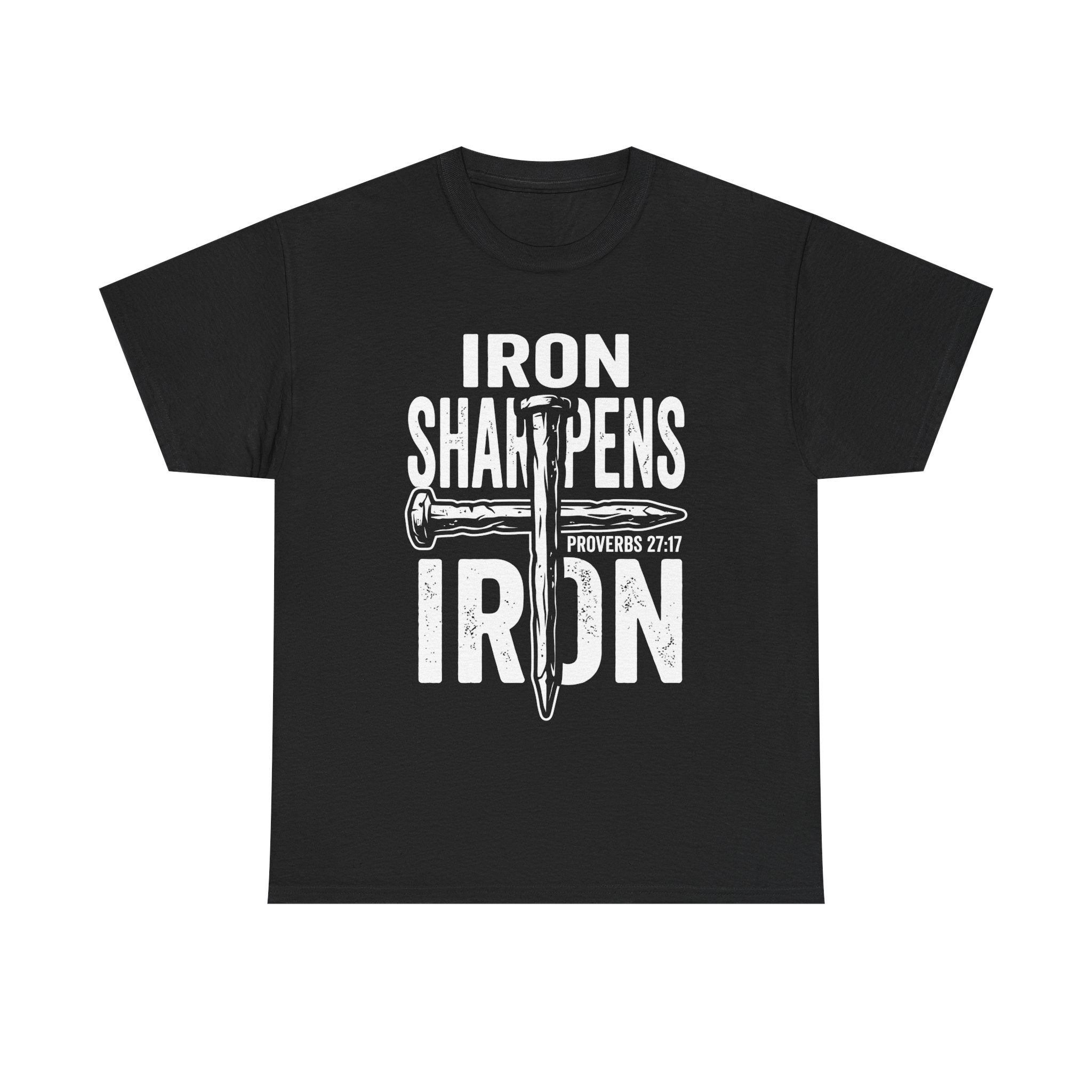 Iron Sharpens Iron T‑Shirt – Proverbs 27:17 Christian Faith Graphic Tee