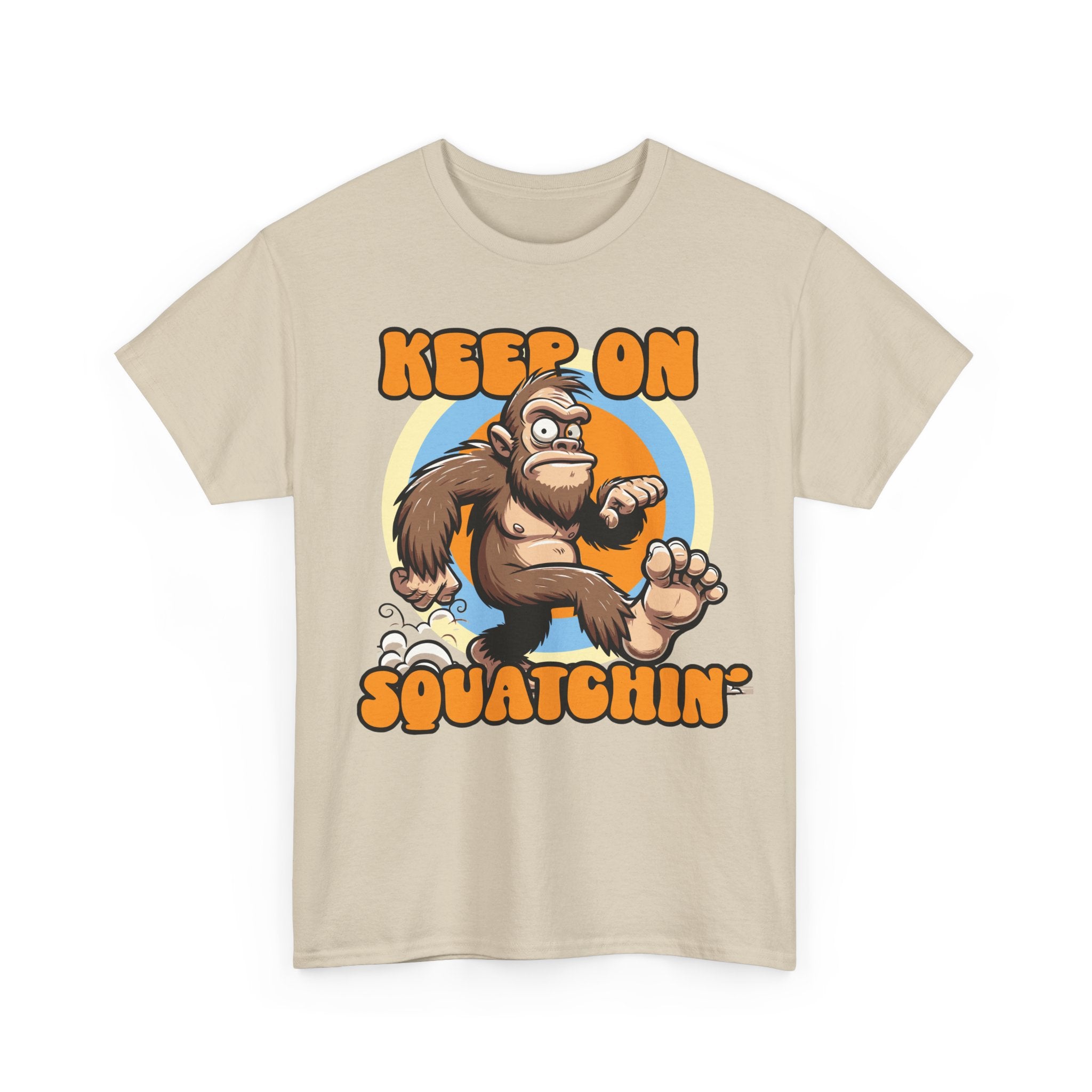 Keep On Squatchin' Bigfoot T-Shirt — Funny Sasquatch Graphic Tee