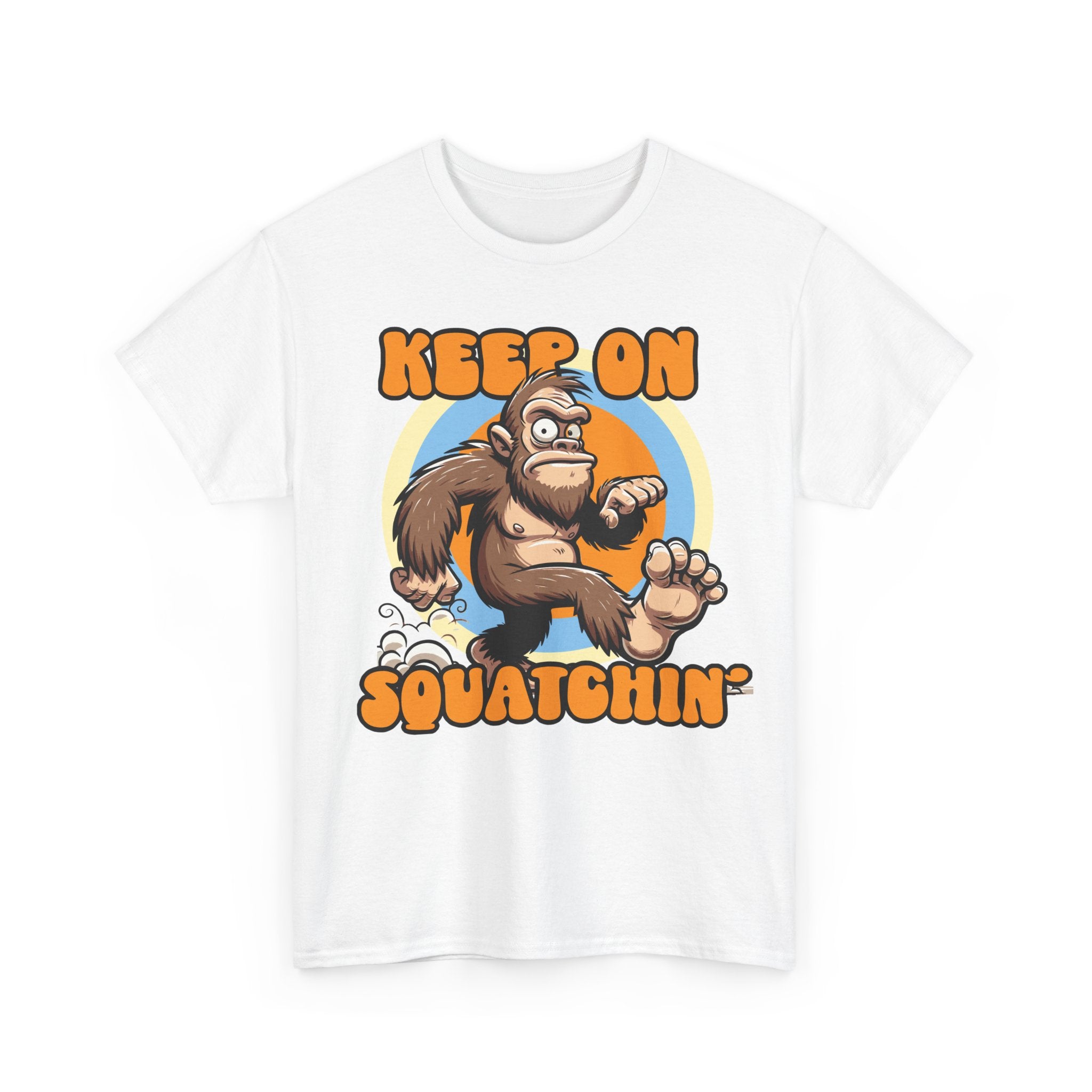 Keep On Squatchin' Bigfoot T-Shirt — Funny Sasquatch Graphic Tee