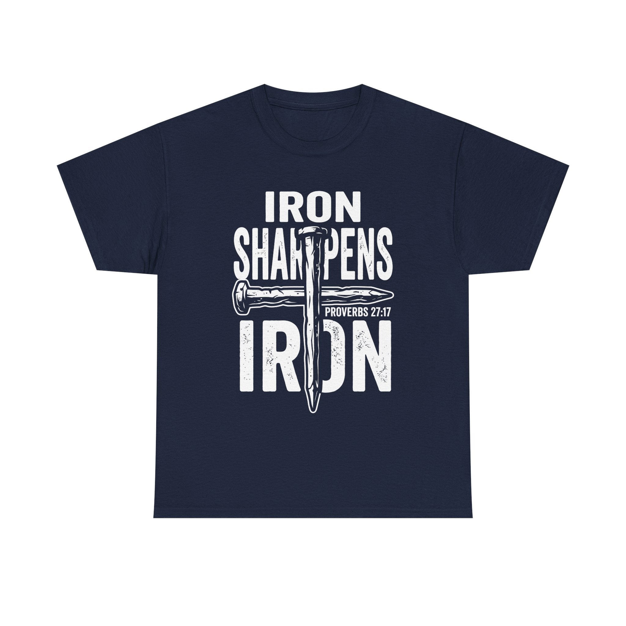 Iron Sharpens Iron T‑Shirt – Proverbs 27:17 Christian Faith Graphic Tee